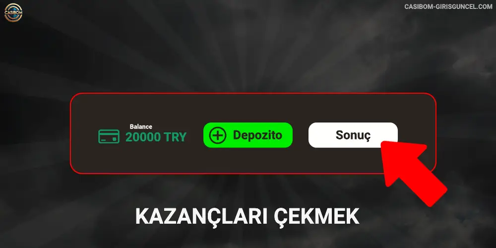 KAZANÇLARI ÇEKMEK Casibom