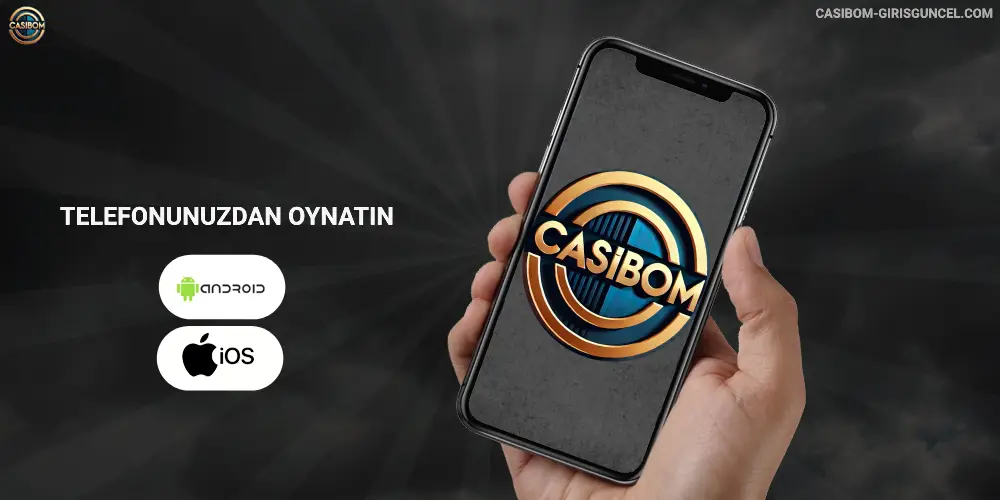 Telefonunuzdan oynatın Casibom